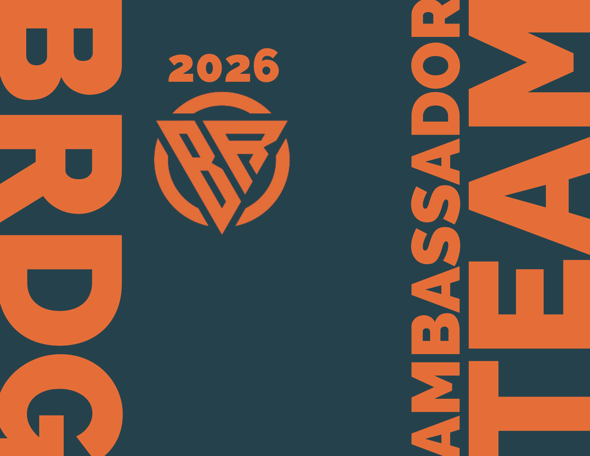 2026 BRDG Ambassador Team logo and text on a dark green background